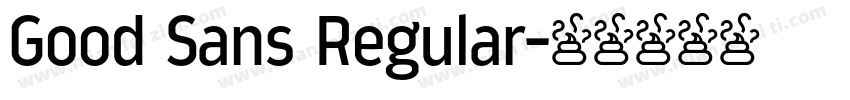 Good Sans Regular字体转换